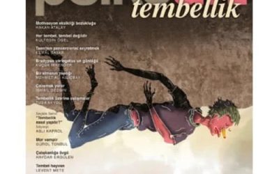 Nefes ile Nefs Arasındaki Çatışma Üzerine Bir Ağıt:”Cennetten Kovulduk, Yaşasın Tembellik”